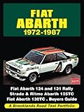 Fiat Abarth 1972-1987: Road Test Book: A Brooklands Road Test Portfolio