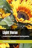 Light Verse: A collection of traditional rhyming poetry