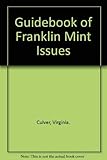 Guidebook of Franklin Mint Issues