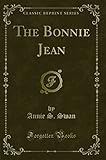 The Bonnie Jean (Classic Reprint)