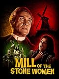 Mill of the Stone Women