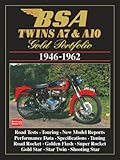 BSA Twins A7 & A10 1946-1962: Road Test Book (Gold Portfolio)