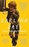 Darling Days: A New York City Childhood