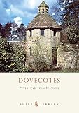 Dovecotes: 2 (Shire Library)