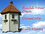 Build Your Own Dovecote Instructions