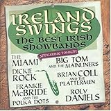 Ireland Swings: The Best Irish Showbands