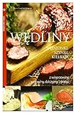 Wedliny wedzonki, szynki, kielbasy z wieprzowiny, wolowiny, dziczyzny i drobiu