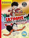 Beano Ultimate Dennis & Gnasher Comic Collection: An entertaining collection for readers ages 7+ (Beano Collection)