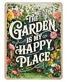Shopagift The Garden is my Happy Place Metal Poster Wall Tin Sign Man Cave Shed Bar Bedroom Home Kitchen - A5
