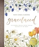 Gracelaced: Discovering Timeless Truths Through Seasons of the Heart