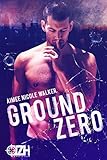 Ground Zero (Zero Hour Book One)