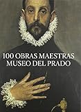 100 obras maestras del Museo del Prado