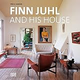 Finn Juhl and His House by Per H. Hansen (15-Apr-2014) Hardcover