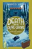 Death and the Olive Grove: Book Two (Inspector Bordelli 2)