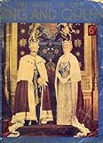The Story of Our King and Queen: A Pictorial Souvenir of the Silver Jubilee (King George V and Queen Mary)
