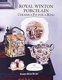 Royal Winton Porcelain: Ceramics Fit for a King