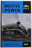 ABC British Railways Motive Power. Combined Volume.