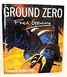 GROUND ZERO THE ART OF FRED GAMBINO