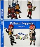 Pelham Puppets: A Collector's Guide (Crowood Collectors' Series)
