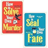 The Castle Knoll Files Series 2 Books Collection Set By Kristen Perrin (How To Solve Your Own Murder & How To Seal Your Own Fate)