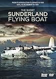 The Short Sunderland Flying Boat [DVD]