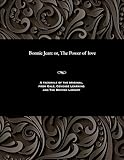 Bonnie Jean: Or, the Power of Love