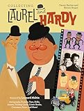 Collecting Laurel & Hardy: Autographs, Posters, Toys, Dolls, Games, Trading Cards, Comic Books, Costumes, Props, and More!